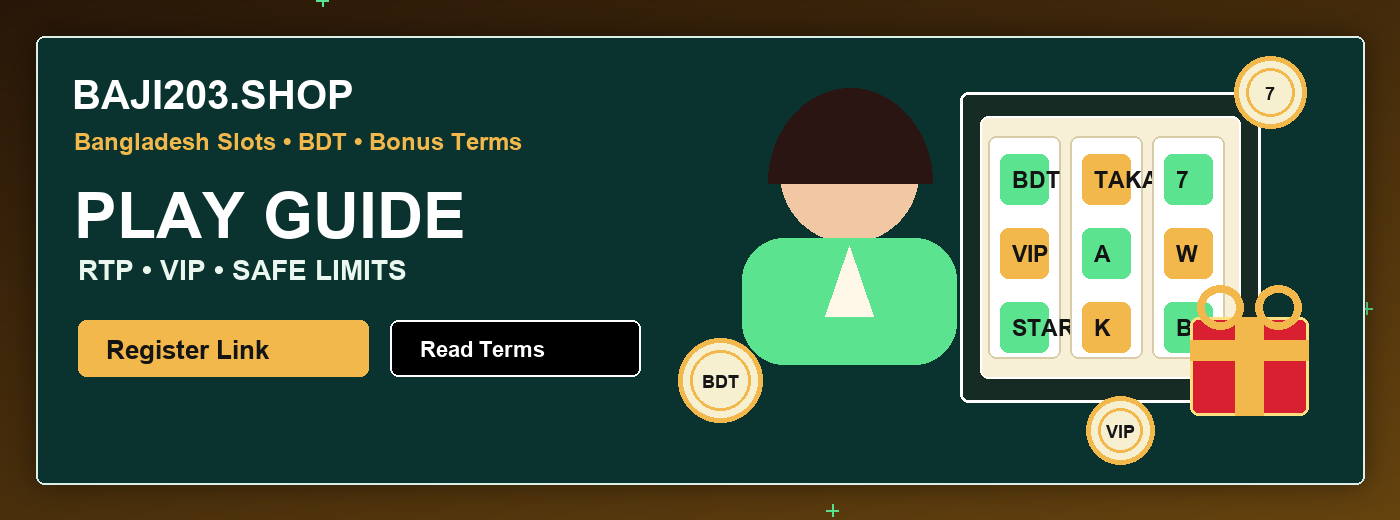 baji200 bonus terms Bangladesh slots visual guide